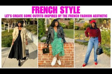 FRENCH INSPIRED OUTFITS