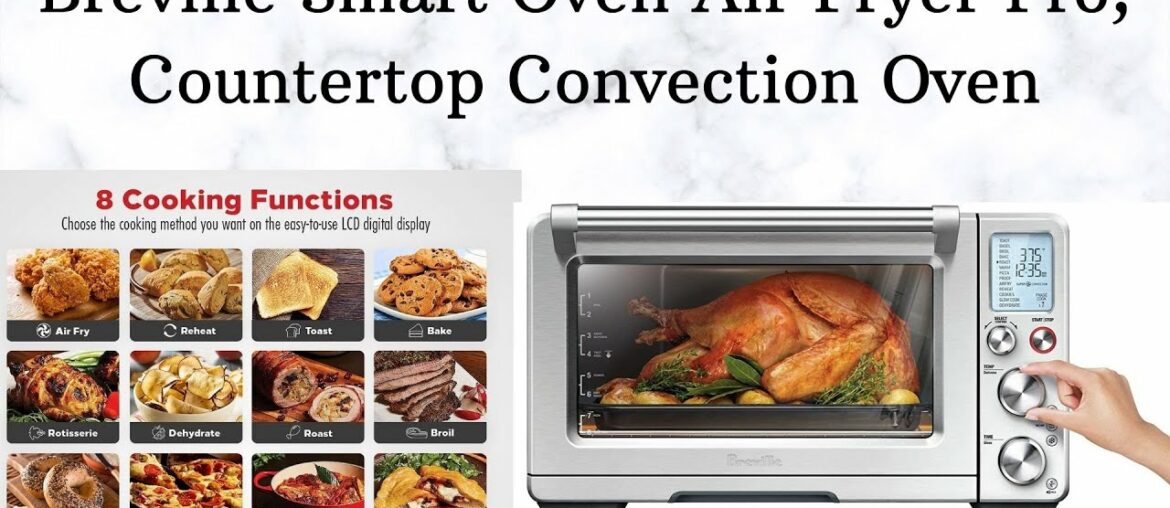Breville Smart Oven Air Fryer Pro, Countertop Convection Oven