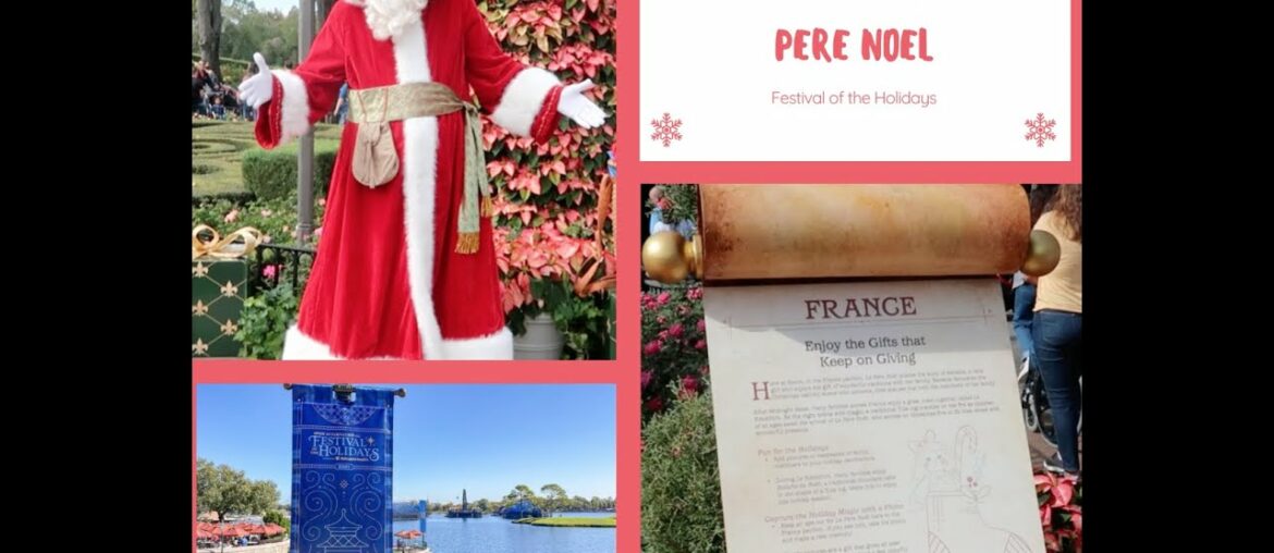 Epcot's Festival of the Holidays Pere Noel: France Pavilion |  Vlogmas Day 9