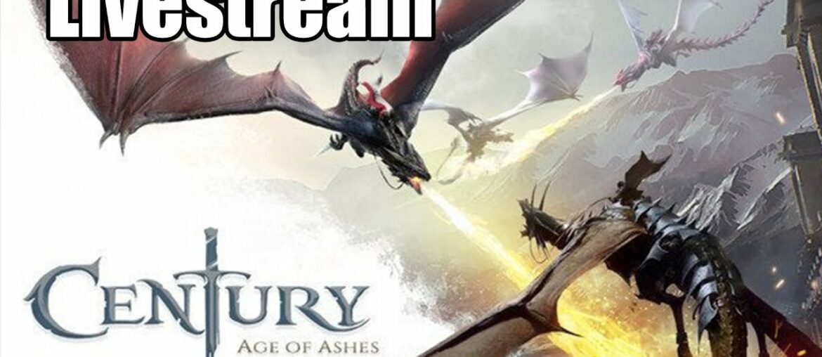 Century: Age of Ashes Livestream – I'ma Dragon Century: Age of Ashes Livestream - I'ma Dragon