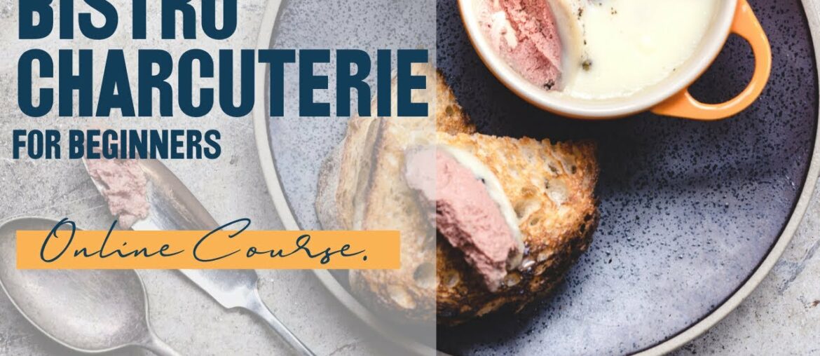 Bistro charcuterie for beginners: learn how to make you own pâtés, terrines and more at home.