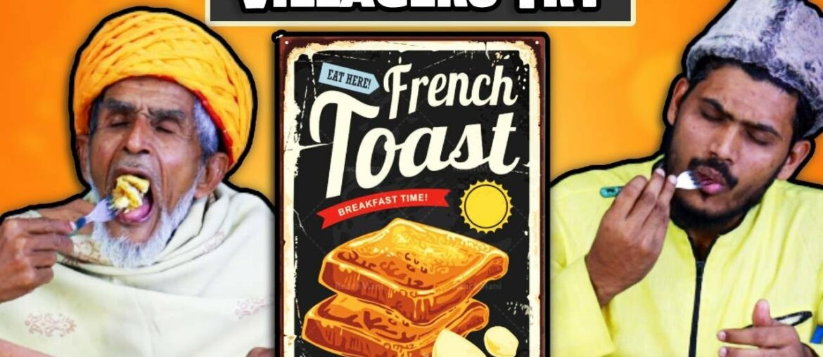 Villagers Try French Toast For First Time ! Tribal People Try French Toast