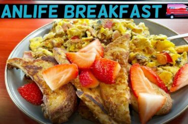 Cinnamon Banana French Toast and Gourmet Scrambled Eggs|| EASY VANLIFE MEAL