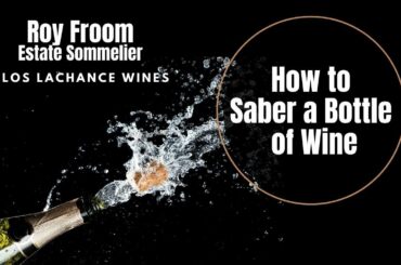 How to Saber a Bottle of Sparkling Wine