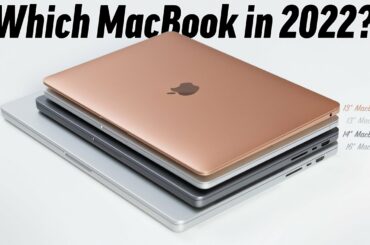 Which MacBook Should You Buy in 2022 (Avoid These Ones!)