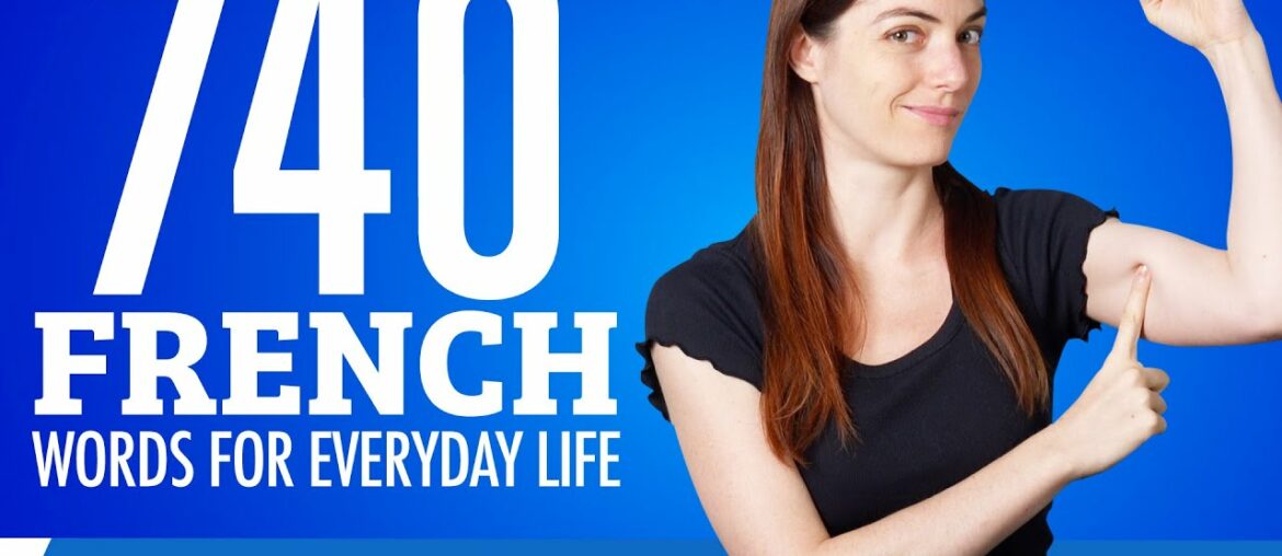 740 French Words for Everyday Life - Basic Vocabulary #37