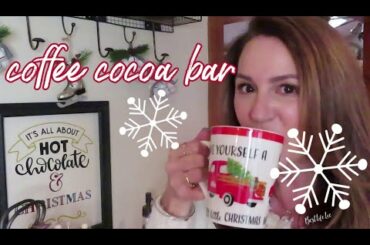 Christmas Decorate with Me | Hot Cocoa Bar Ideas | Christmas Coffee Station