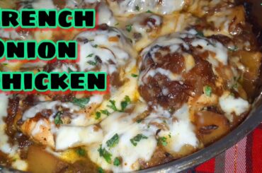 COOKMAS DAY 15, French Onion Chicken, Easy Recipe