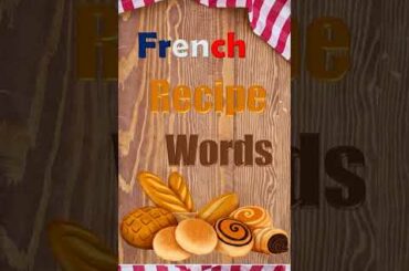 French Baking Vocabulary | Learn Recipe Ingredients Words #shorts