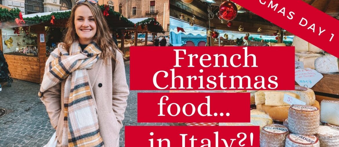 A VERY FRENCH CHRISTMAS… IN ITALY?! // Dramatically Expatic vlogmas A VERY FRENCH CHRISTMAS... IN ITALY?! // Dramatically Expatic vlogmas