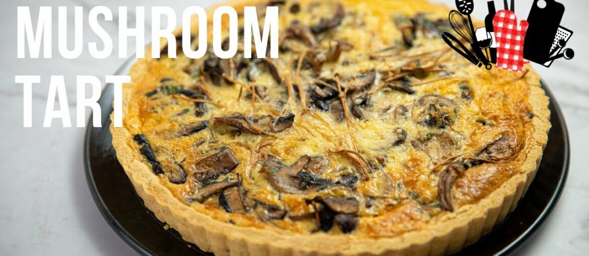 Mushroom Tart | Everyday Gourmet S11 Ep31