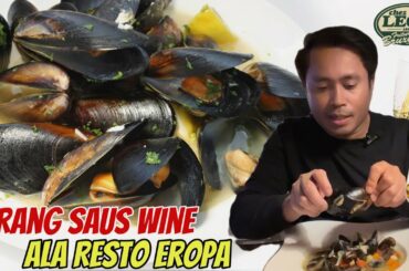 BEGINI CARA MASAK SUP KERANG ALA EROPA | MUSSELS WHITE WINE & GARLIC