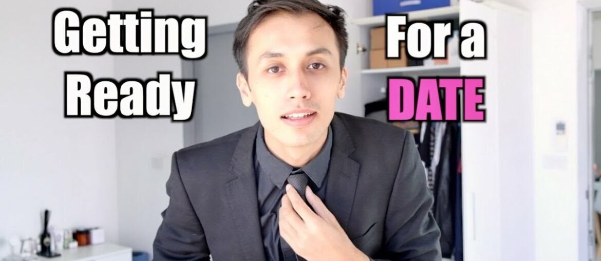 Getting Ready For a Date Be Like