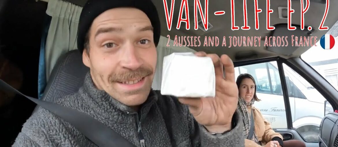 Vanlife | 2 Aussies and a journey across France ep.2