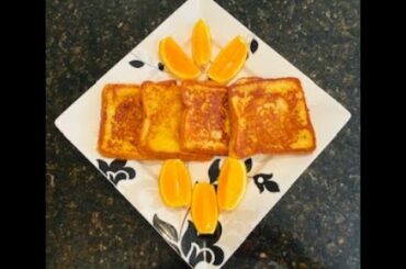 BREAKFAST RECIPE!! QUICK FRENCH TOAST