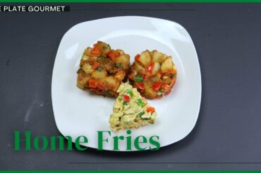 One Plate Home Fries | One Plate Gourmet