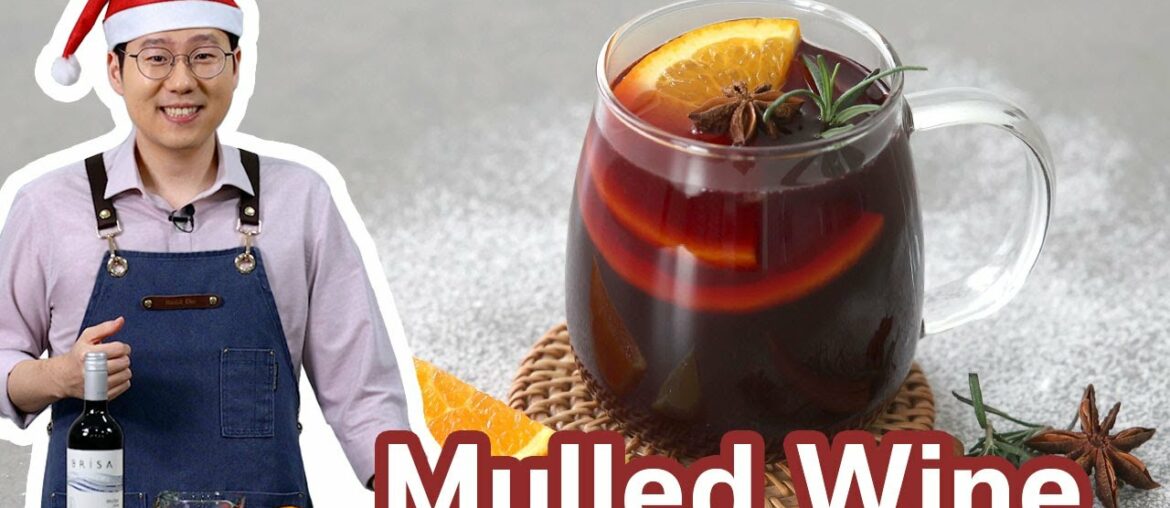 Amazing Mulled Wine for Christmas | Vin Chaud