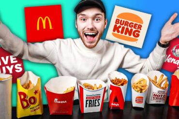 Ranking EVERY Fast Food French Fry