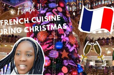 French cuisine during Christmas| Christmas in France Vlog |Christmas food in France