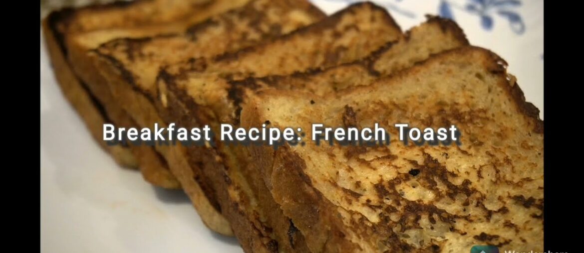 Cosy Winter Breakfast Recipe: French Toast. Cosy Winter Breakfast Recipe: French Toast.