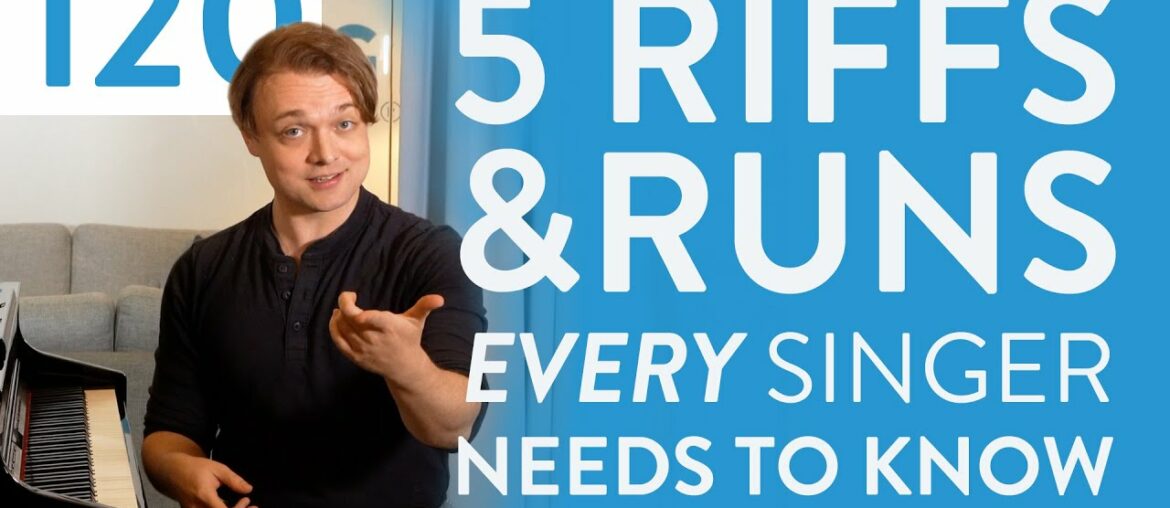 5 Riffs & Runs Every Singer Needs To Know – Voice Lessons To The World Ep. 120 5 Riffs & Runs Every Singer Needs To Know - Voice Lessons To The World Ep. 120