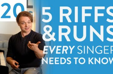 5 Riffs & Runs Every Singer Needs To Know - Voice Lessons To The World Ep. 120