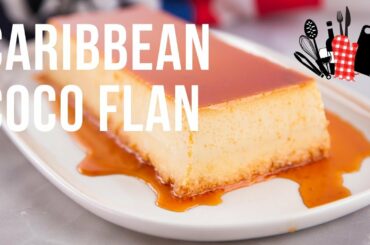 Caribbean Coco Flan | Everyday Gourmet S10 Ep40