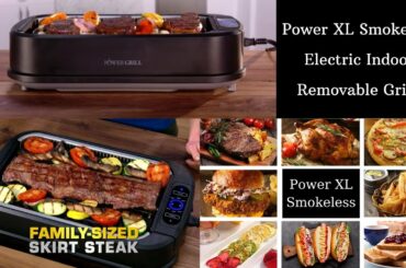 Power XL Smokeless Electric Indoor Removable Grill