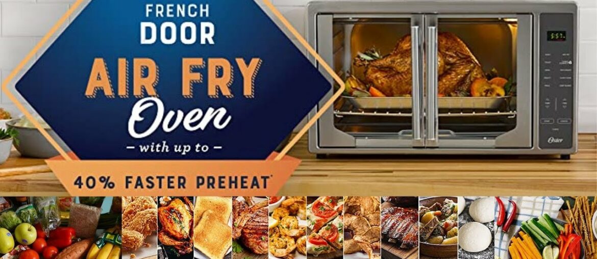 Oster French Door Air Fryer Toaster Oven Kitchen Cooking Oster French Door Air Fryer Toaster Oven Kitchen Cooking