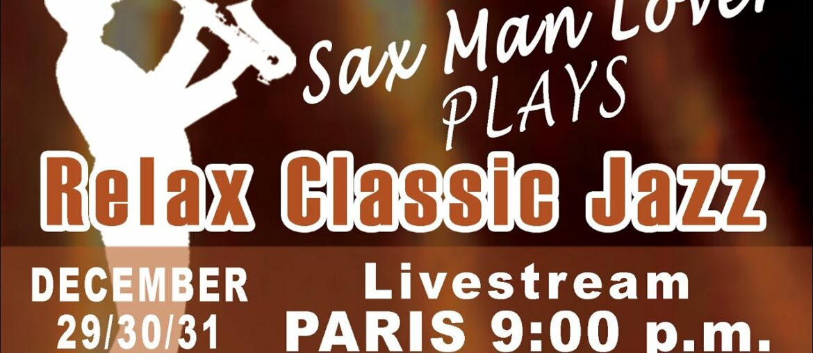 Relaxing smooth and classic jazz saxophone music for dining, hotel, studying, sensual moment,