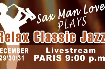 Relaxing smooth and classic jazz saxophone music for dining, hotel, studying, sensual moment,