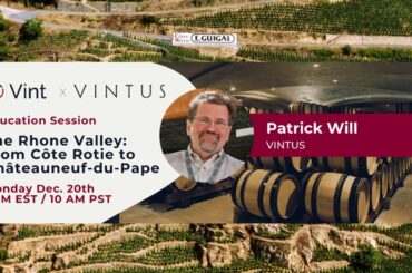 Vint | Discover The Rhone Valley W/Patrick Will
