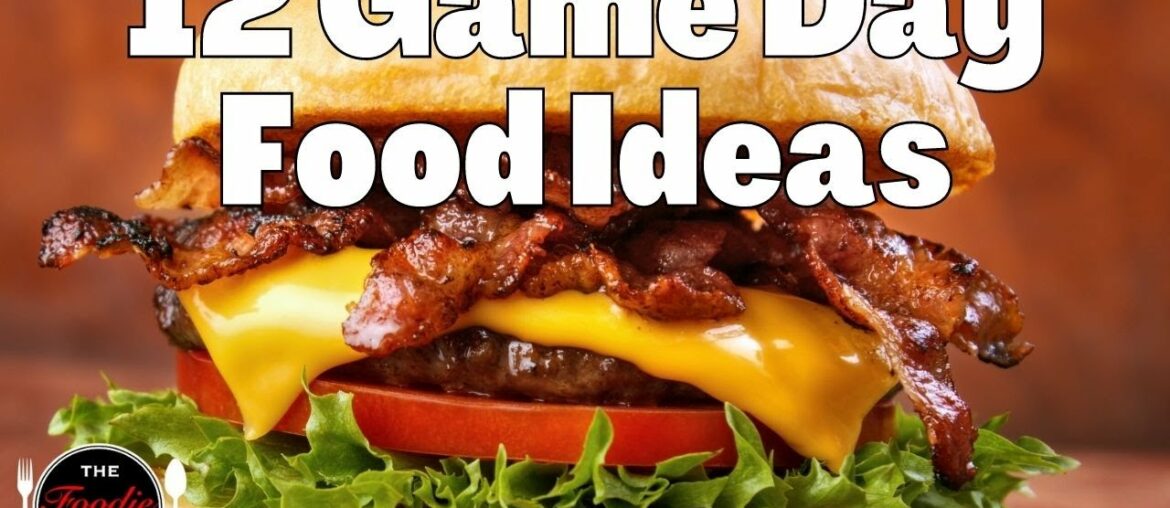 12 Game Day Meal Ideas | Game Night Food | Party Food Ideas | Game Day Recipes | The Foodie Channel 12 Game Day Meal Ideas | Game Night Food | Party Food Ideas | Game Day Recipes | The Foodie Channel