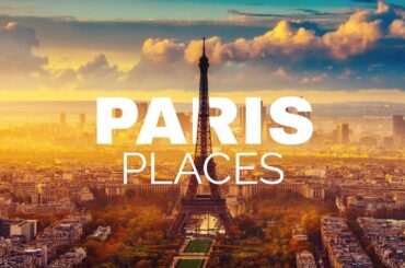 Paris - The City of Light that You Must Visit in France