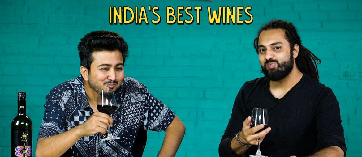 We Tried India's Best Wines | Ok Tested We Tried India's Best Wines | Ok Tested