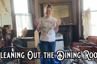 Cleaning Out the Dining Room