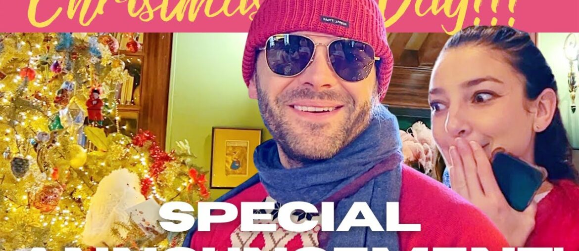 CHRISTMAS DAY AND A BIG ANNOUNCEMENT! CHRISTMAS DAY AND A BIG ANNOUNCEMENT!