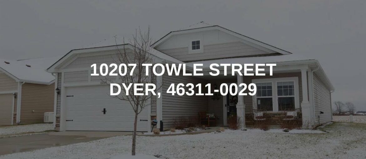 10207 Towle Street | Dyer Real Estate