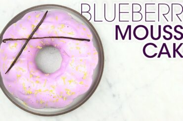 Blueberry Mousse Cake with Gluten-Free Vanilla Cake, Blueberry Jam & Mirror Glaze | How To Cuisine