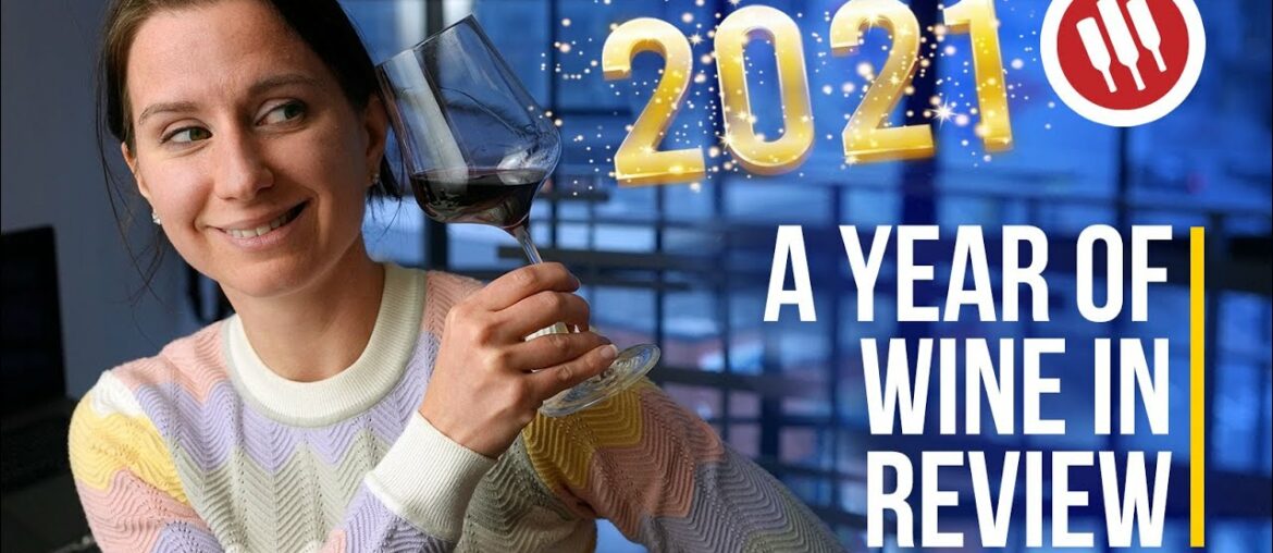 2021: Year of Wine in Review 2021: Year of Wine in Review