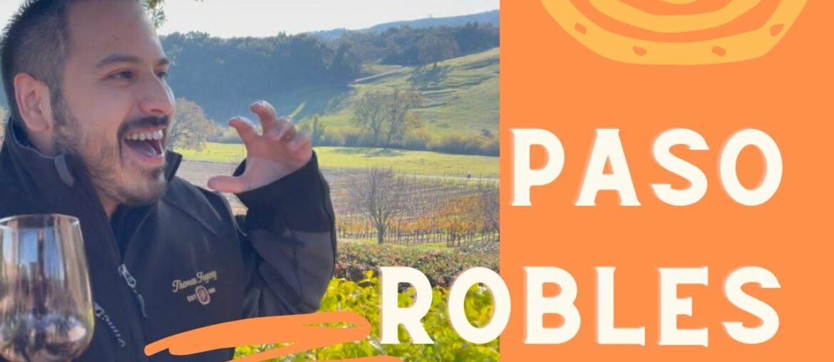 Sommelier Reviews BEST Paso Robles Wineries