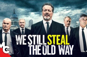 We Still Steal The Old Way | Full Movie | Action Crime | Ian Ogilvy