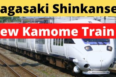 JR Kyushu’s New Kamome Train for the Nagasaki Shinkansen