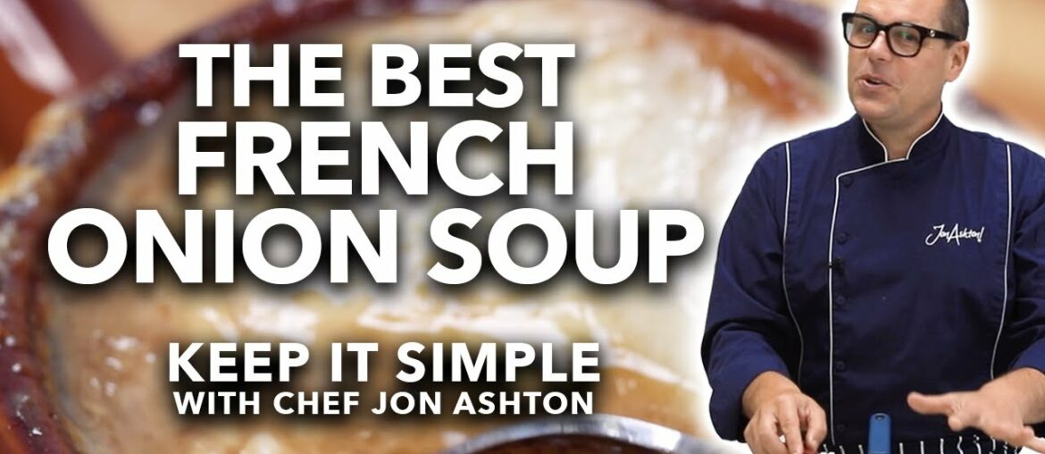 The Best French Onion Soup | Keep It Simple