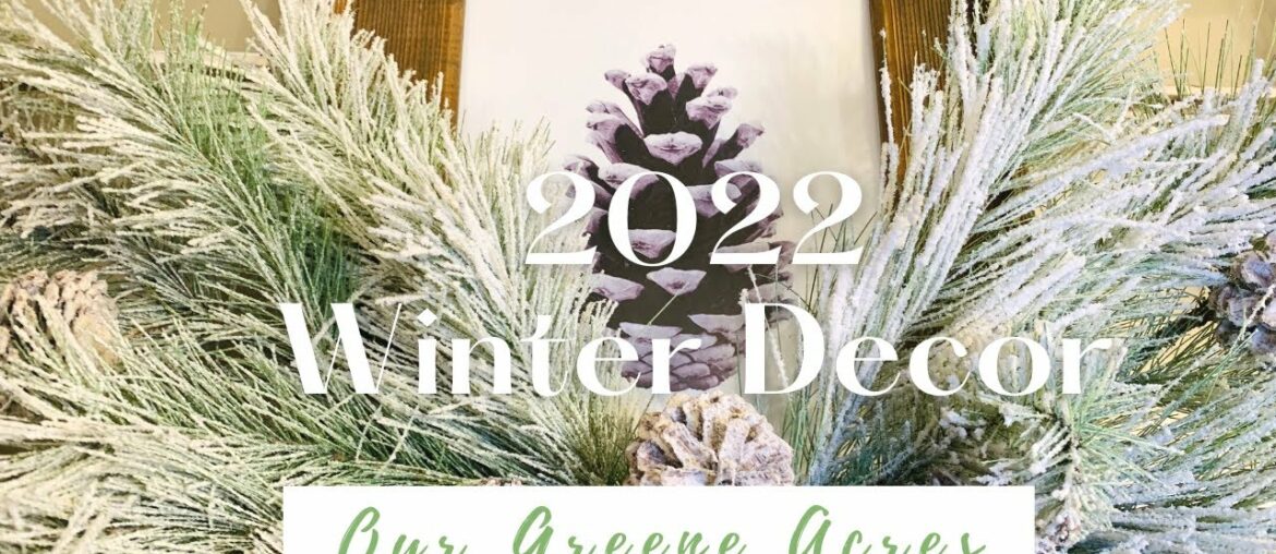 2022 WINTER DECOR IDEAS! FARMHOUSE FRENCH COUNTRY STYLE 2022 WINTER DECOR IDEAS! FARMHOUSE FRENCH COUNTRY STYLE
