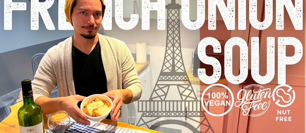 Vegan, Gluten-free French Onion Soup Vegan, Gluten-free French Onion Soup