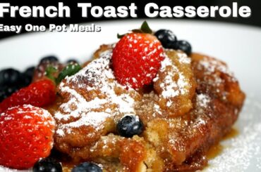 How To Make The BEST French Toast Ever | French Toast Casserole Recipe #MrMakeItHappen