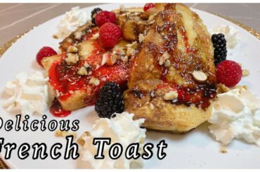 How to make French Toast!! Quick and Easy Recipe