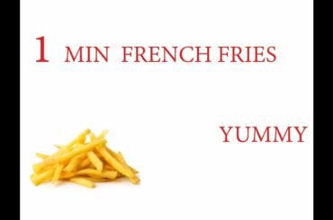 How to make French Fries in 1 min!!!! | NEETUARORASKITCHEN | Easiest recipe in 1 min