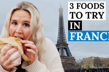 Paris Food Tour - 3 Foods You HAVE To Try in France (Americans Try French Food)